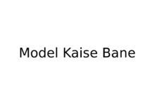 Model Kaise Bane